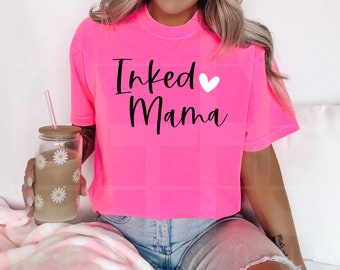 Inked Mama shirt,MAMA tshirt,Mothers Day Gift,In my Mama Era,Leopard Mama,Comfort Colors shirt,Mama tshirt,Gifts for mama,MAMA est 2025
