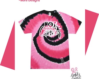 Not today Cancer tee, Tougher than Cancer, I'm a Survivor, Cancer awareness tie dye shirt, tie dye cancer tshirt, Fight Cancer tie dye tee