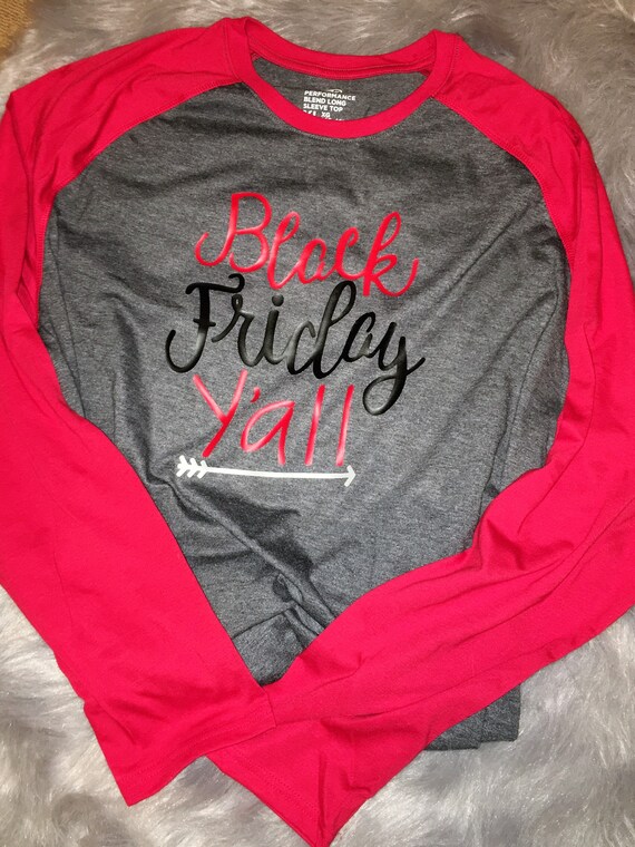 Black Friday Y'all Womens Tshirt,black friday shirt, raglan black friday, holiday shirts, matching black friday shirts,black friday shopping