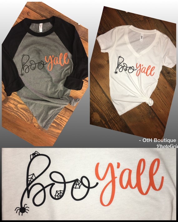 Boo Y'all Shirt, Happy Halloween tshirt, Halloween tee, v-necks, Raglan, Scary tshirt, Halloween Party shirt, Pumpkin Day, Trick or Treat