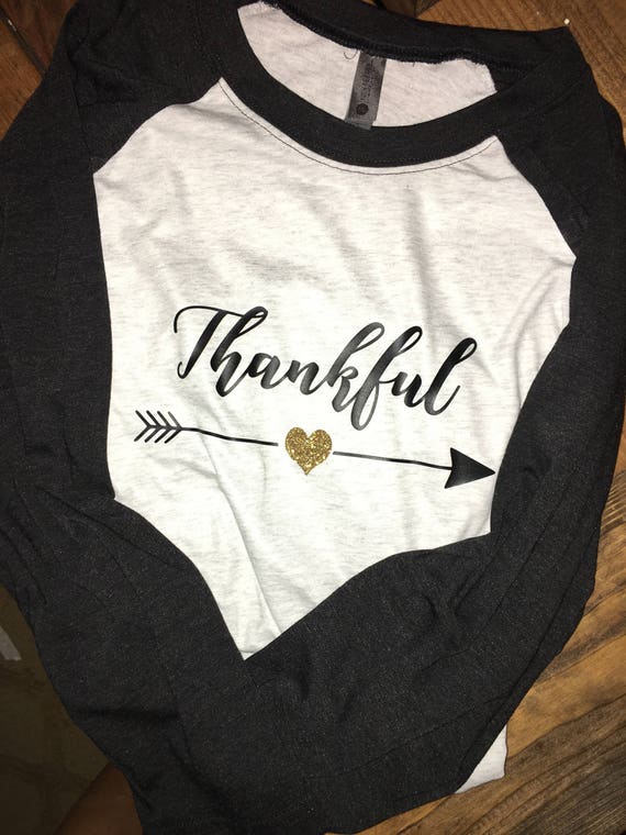 Thankful Raglan Womens Tshirt, Thankful, Thanksgiving shirt, 3/4 sleeve thankful tee, Turkey Day, Gobble apparel,  Holiday shirt, gift ideas