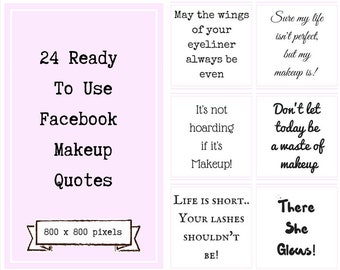 MakeUp Social Media * Facebook Instagram * Blog Bloggers * Pack 24 Make Up Related Images - Quotes Done For You Ready To Use - Add Your Logo