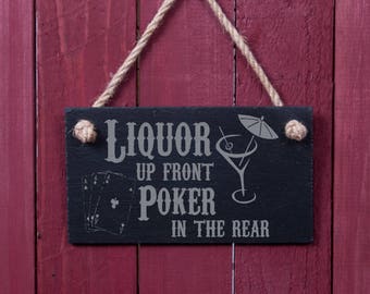 *Aluminum* Liquor Up Front Poker In Rear 8"x12" Metal Novelty Sign S073 *Aluminum* Liquor Up Front Poker In Rear 8"x12" Metal Novelty Sign S073