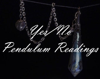Yes/No Pendulum Reading (Same Day - Within 24 Hours)