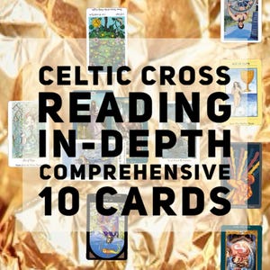 CELTIC CROSS READING Tarot Psychic Chat Reading Same Day 10 Card Brutal Truths In-Depth Spread