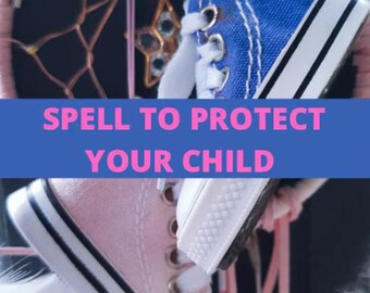 2C Spell Casting to protect your child- 2C 1 one dollar