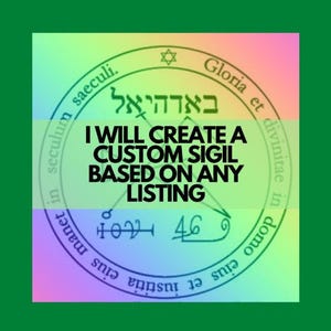 Crearé un poderoso sigilo personalizado basado en cualquier anuncio de mi tienda. Tus deseos son órdenes. ¡Haz que lo imposible suceda! Guía en formato JPG + PDF