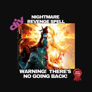 Può includere: Un'illustrazione digitale di una divinità indù con un viso blu scuro e nero sul lato sinistro e un viso dorato sul lato destro. La divinità è circondata da uno sfondo arancione e giallo fiammeggiante. Il testo "Nightmare Revenge Spell" è in cima all'immagine. Il testo "Warning! There's no going back!" è in fondo all'immagine. Un nastro rosso con il testo "Best Seller" è nell'angolo in basso a destra dell'immagine.