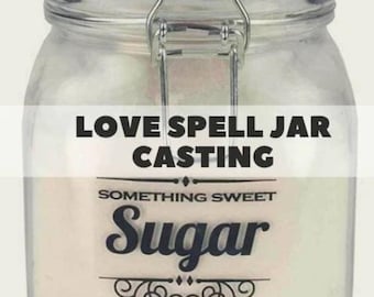 46 How To - Sugar Jar Love Ritual Spell Guide To Attract a New Love, Strengthen An Existing Love Self-Love Spell Jar 46 PDF