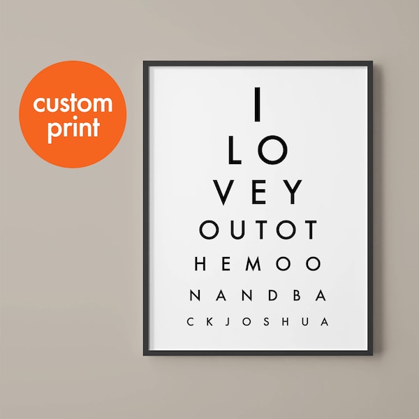 Personalized eye test chart monochrome print // i love you to the moon and back // poster print // letters // custom made to order