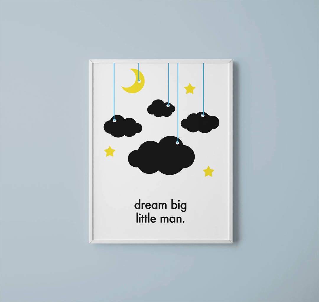 Dream Big Little Man Printable Art // Birthday Boy Gift // Baby Boy ...