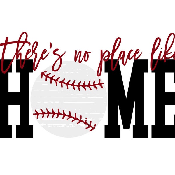 There's no place like home Distressed Baseball SVG/PNG