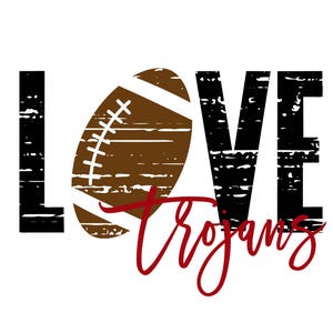 Love Trojans Distressed Football SVG