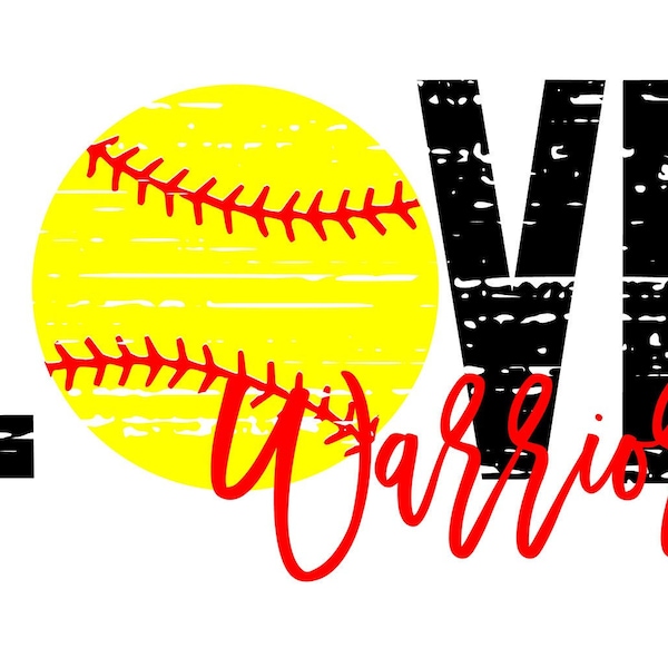 Love Warriors Distressed Softball SVG -2 Designs!