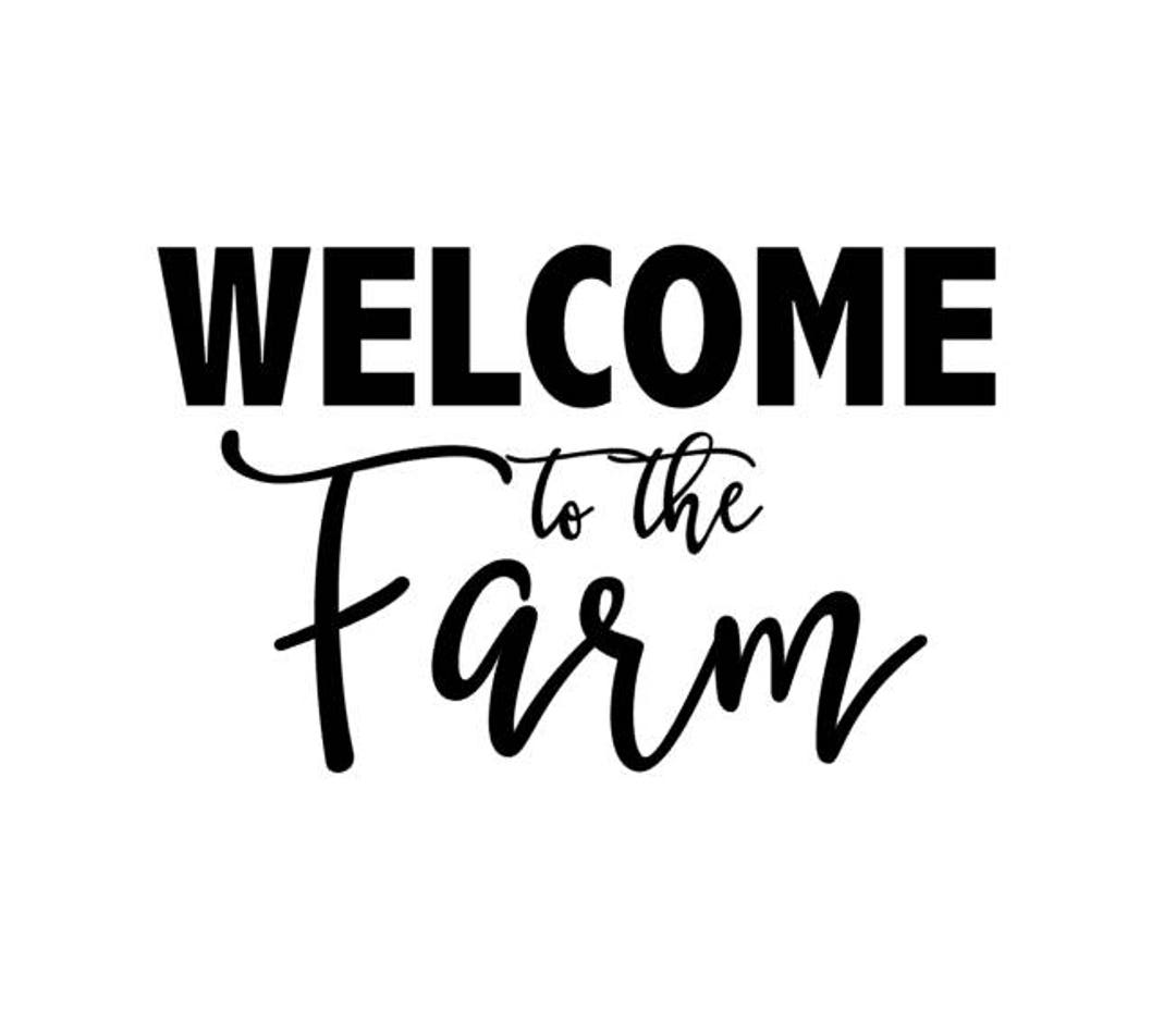 Welcome to the Farm SVG - Etsy
