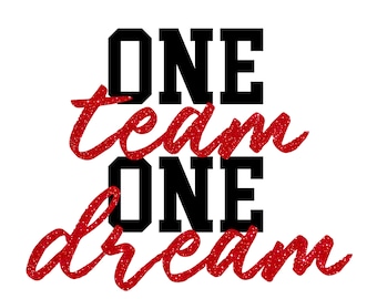 one team one dream shirt