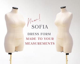 SOFIA - CUSTOM SIZE // Tailor dress form made to individual measurements | Made to order, soft and 100% pinnable anatomic mannequin