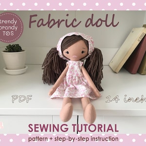 PDF sewing pattern & tutorial rag doll 14 inch fabric doll doll body pattern stuffed toy soft toy pattern pdf cloth doll digital stuffed toy