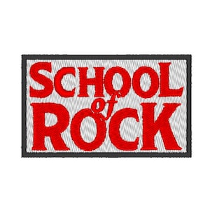 May include: Red embroidered patch with the words "School of Rock" on a white background.