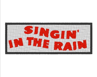Singing in the Rain Patch