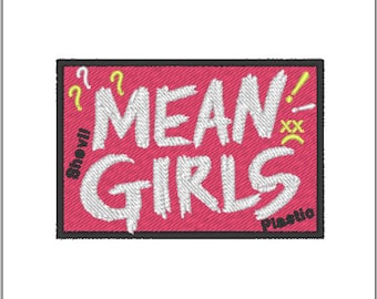 Mean Girls Patch