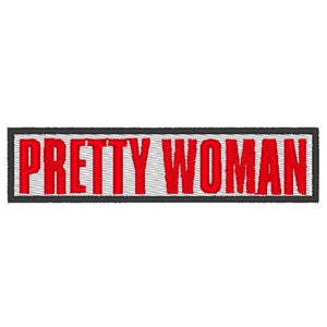 Pretty Woman Patch