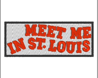Meet Me in St. Louis Patch
