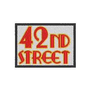 May include: A red and yellow embroidered patch with the text "42nd Street" on a white background.