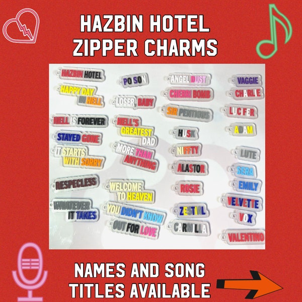 Hazbin Hotel names/songs zipper phone charm