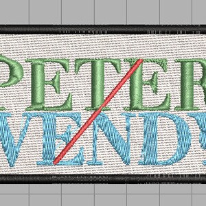 May include: Embroidered patch with the names "PETER" and "WENDY" in green and blue lettering, respectively. A red diagonal line crosses through the names.