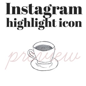 Coffee Cup Icon, Highlight Cover Instagram, Stories, Hand Drawn Illustration, Instagram Template, Instagram Cover Images, JPG, PNG