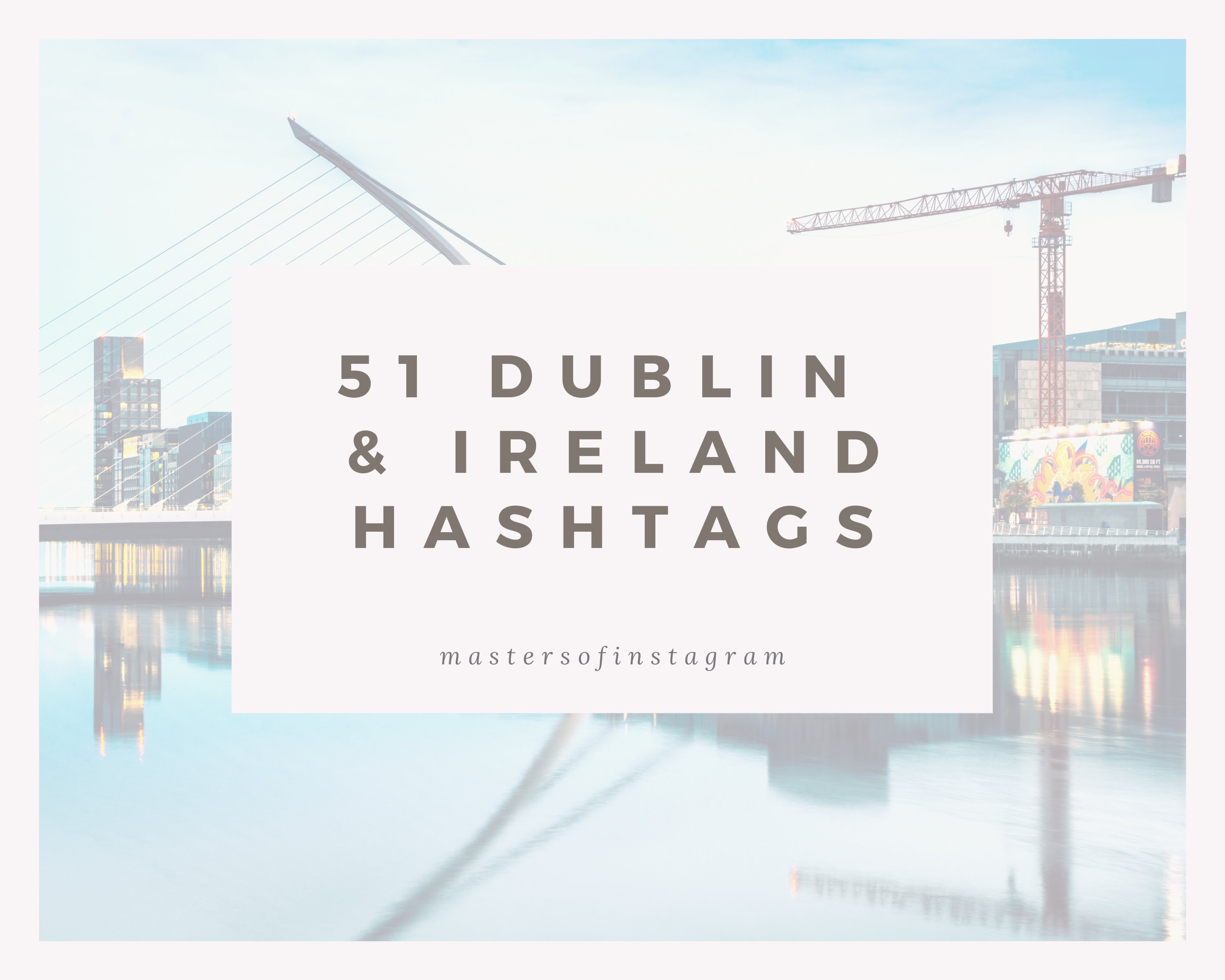 Dublin Ireland Hashtags Instagram Travel Hashtags Etsy