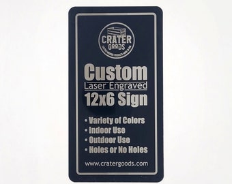 Custom Laser Engraved 6x12 Metal Sign
