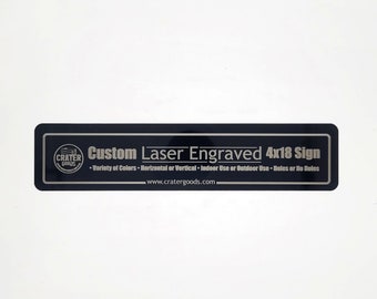 Custom Laser Engraved 18x4 Metal Sign