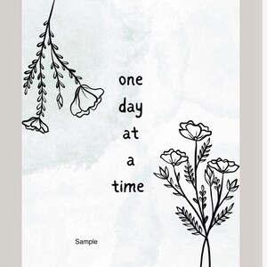 One Day At a Time inspirational quote digital art print floral home decor