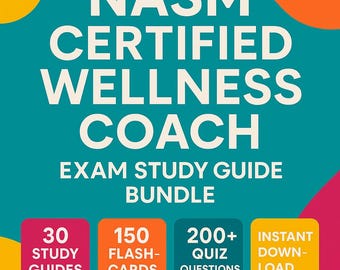 NASM Certified Wellness Coach Exam Study Guide Bundle | 150 Flashcards, 4 Practice Exams, Chapter Summaries, Quizzes + Answer Keys