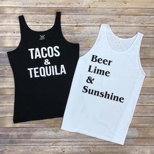 Tacos & Tequila and Beel Lime and Sunshine