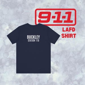 T-shirt LAFD de la série 9-1-1 - Evan Buckley, Eddie Diaz, Bobby Nash, Hen Wilson, Chimney Han, Buddie Buckley-Diaz ou personnalisé !