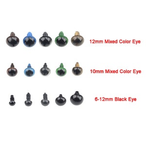 May include: Assortment of plastic safety eyes for crafts.  The eyes come in various sizes and colors, including black, brown, blue, and green.  The eyes have a screw-on back for easy attachment.  The text on the image reads: "12mm Mixed Color Eye", "10mm Mixed Color Eye", and "6-12mm Black Eye".