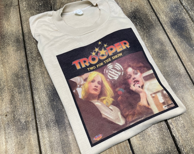 S * vintage 70s 1976 Trooper two for the show promo t shirt * band concert tour 32.211