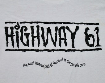 L * vtg 90s 1991 HIGHWAY 61 movie promo t shirt * 13.151