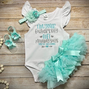Baby Girl Fathers Day Outfit, Happy Fathers Day, 1st Fathers Day, Gift For New Dad, Baby Girl Outfit, Our First Father Day, I&#39;m your gift