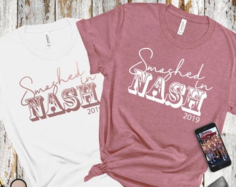 smashed in nash bachelorette shirts, bachelorette party shirts, bridal party shirts, last bash in nash, nash bash, bridesmaid shirts