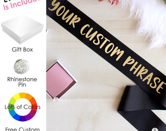 Personalized Sash, Custom Wedding Sash, Custom Baby Shower Sash, Custom Graudation Sash, Custom Birthday Sash, Custom Bachelorette Sash