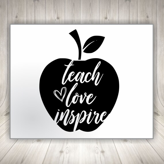 Download Teach Love Inspire Svg Teacher Svg Teach Svg Teacher Life Etsy