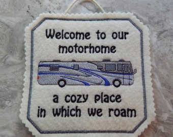 Welcome to our motorhome Wall Hanging, Camper Decor, Camping Decor, Embroidered Felt Sign, Motorhome Decor, Camping Gifts, Embroidered