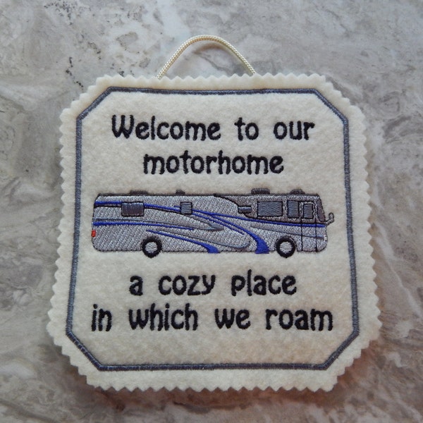 Welcome to our motorhome Wall Hanging, Camper Decor, Camping Decor, Embroidered Felt Sign, Motorhome Decor, Camping Gifts, Embroidered