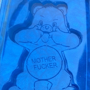 3 inch don’t care mother F***** bear