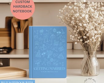 Personalized Wedding Planning Notebook: Custom Hardback Bridal Journal