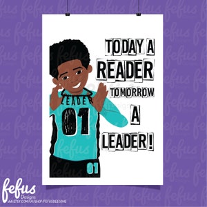 TODAY A READERS Wall Art | Book Worm | African American  |  Boys Bedroom | Wall Art  | Sport | Brown Boy | Black Boy Joy | Empowering Boys